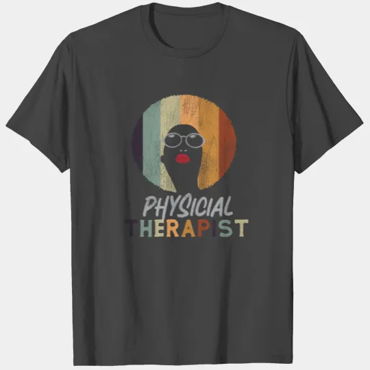 Physical Therapist Therapy T Shirts