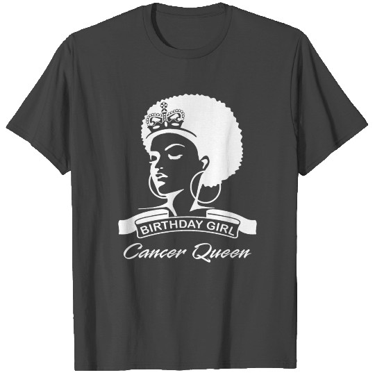 Cancer Zodiac Birthday Queen, Afro Birth Queen T Shirts
