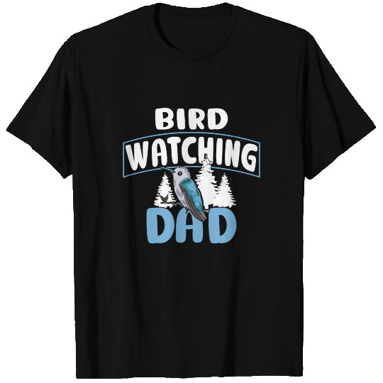 Bird Watching Dad Birdwatching Birding Father T Shirts