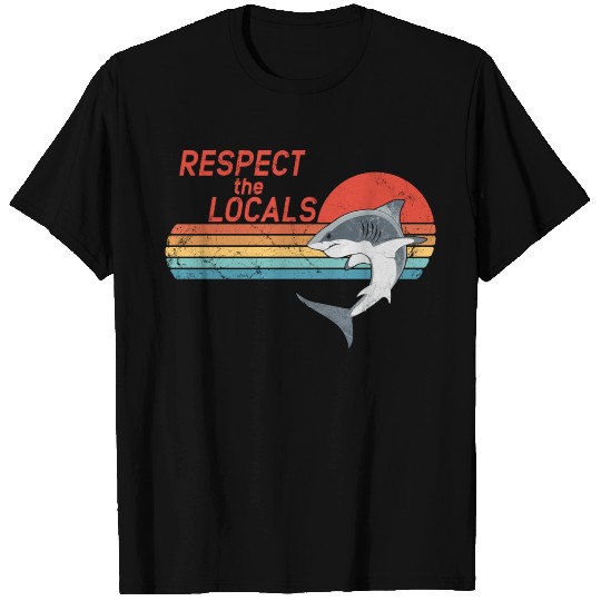 Respect the Locals T Shirts