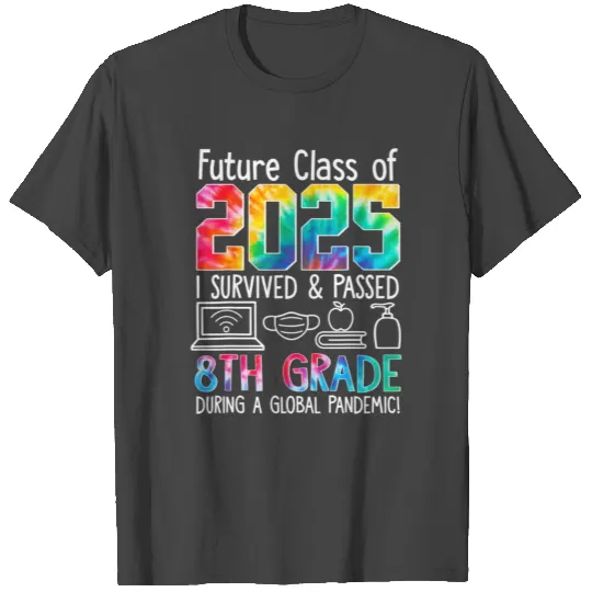 1yDY Colourful Class Of 2025 Eighth Grade T Shirts