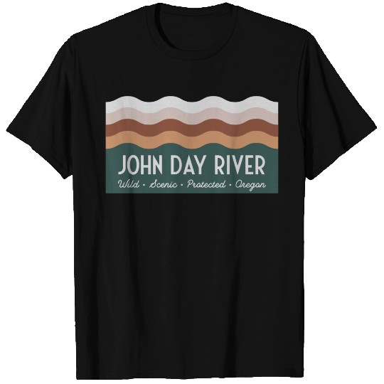Wild Scenic Protected Oregon John Day River T Shirts