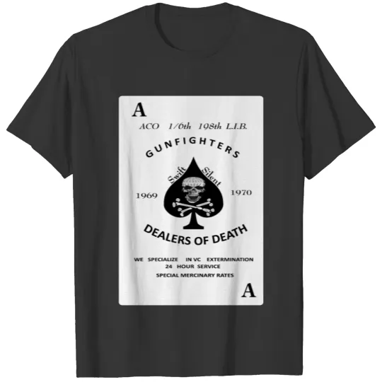 Army 1 6th 198th L I B Gunfighters Death Card T Shirts