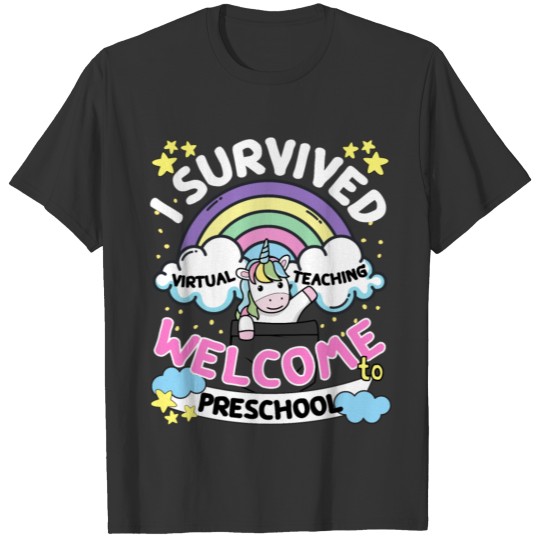 I Survived Virtual Teaching Welcome To Preschool T-shirt
