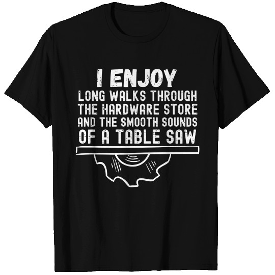 Handyman Hardware Store Tools Saw Construction Fun T Shirts