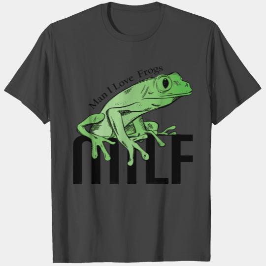MILF-Man I Love Frogs T Shirts Funny Frog Amphibian