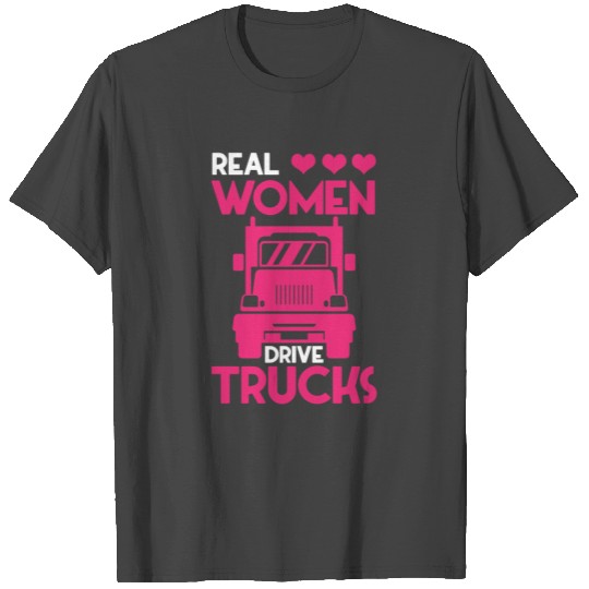 Women Drive Trucks Girl Driver Farming Truck T Shirts