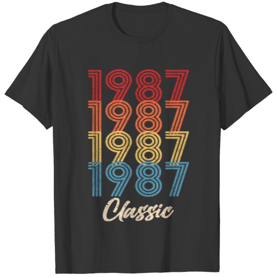 1987 Classic Vintage 1987 Gift Men Women Born Made T-shirt