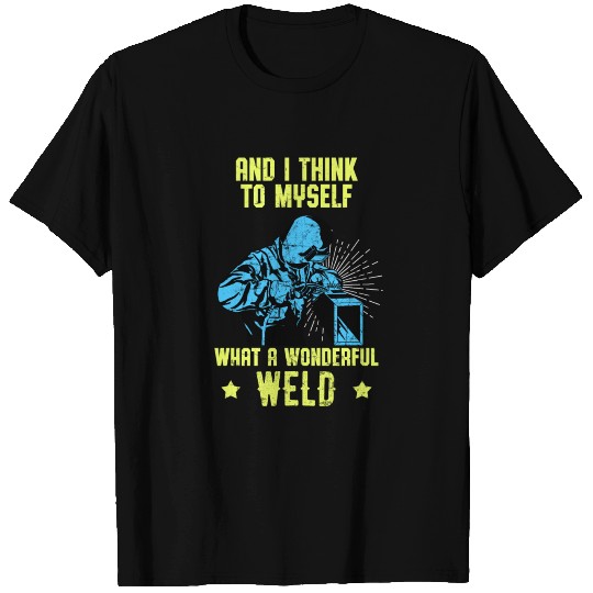 Welder Funny Quote Welding Love Work T Shirts
