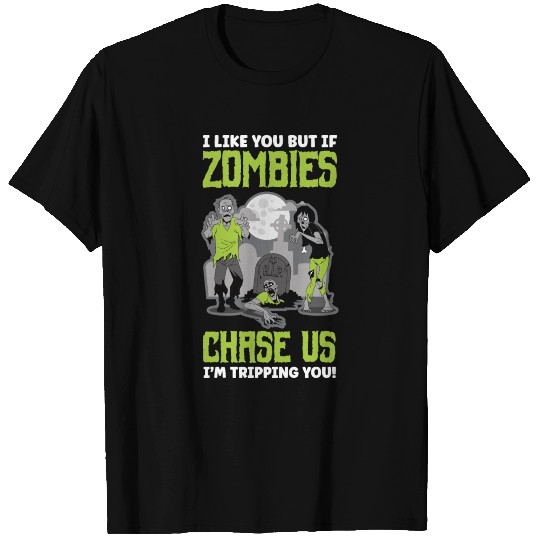 Funny Zombie Saying T Shirts