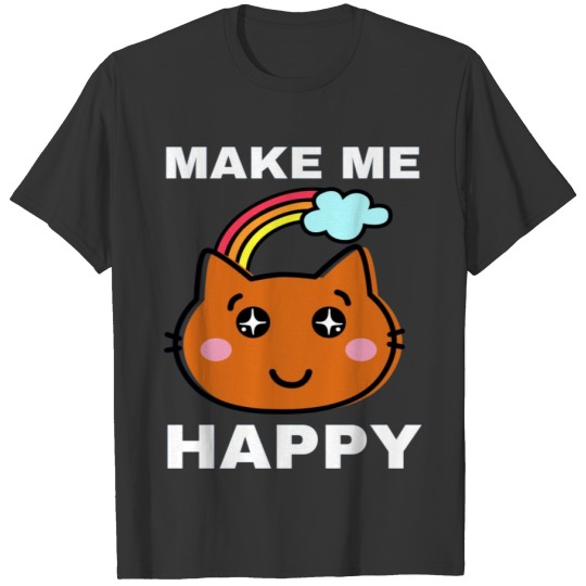 Make Me Happy T-shirt