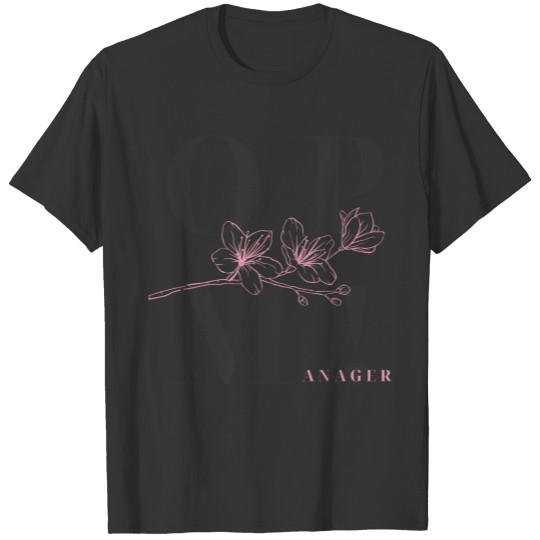 Floral Operations Manager T-shirt