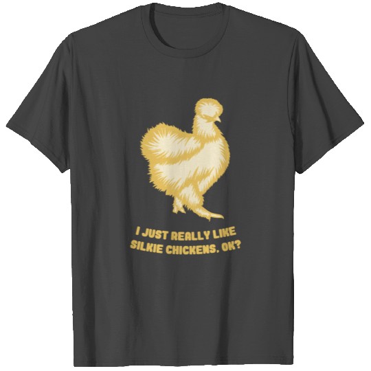 I just really like silkie chickens Rooster T Shirts