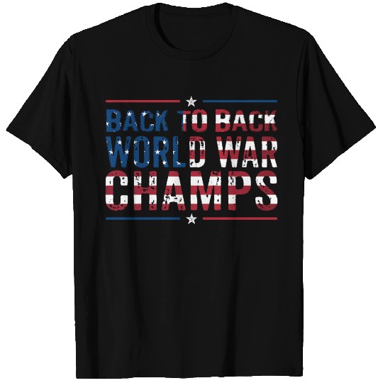 Back 2 Back War Champs T Shirts