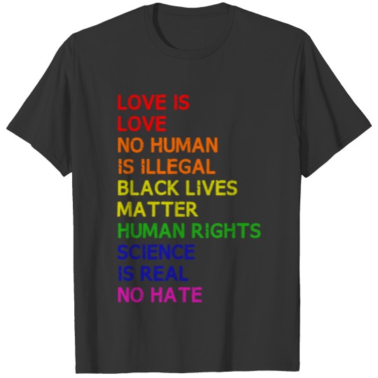 LGBTQ, HUMAN RIGHTS AND BLACK LIVES MATTER T Shirts