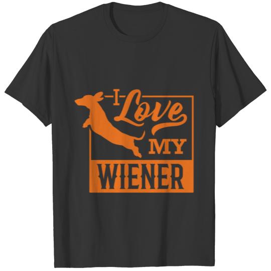 I Love My Wiener Funny Dachshund Weiner Dog Lover T Shirts