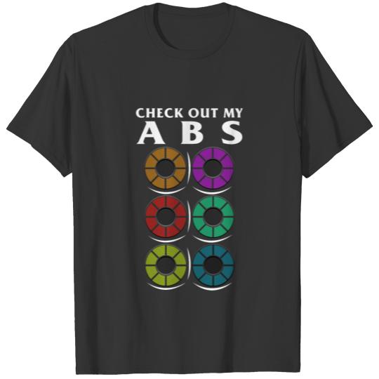 Check Out My Abs, 3D Printing Filament T Shirts, 3D