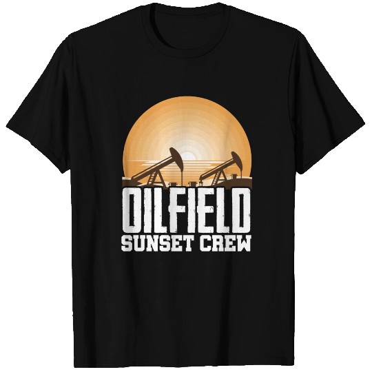 Oilfield Worker Rig Drilling T Shirts