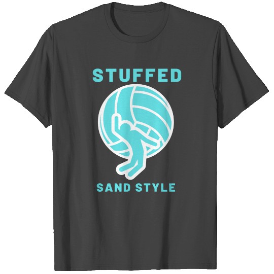 STUFFED Sand Volleyball T Shirts
