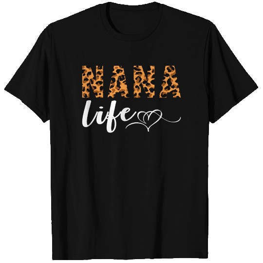 Nana Life T Shirts