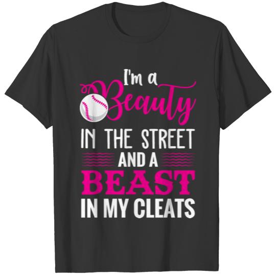 Softball Beauty In The Street Beast In My Cleats T-shirt