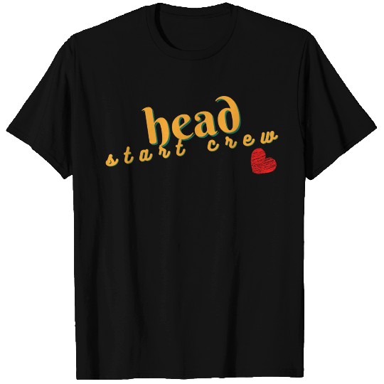 Head start crew Essential T Shirts T Shirts
