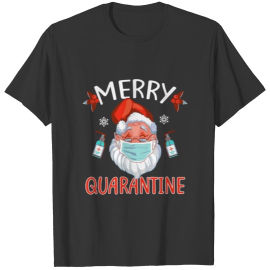 Santa Merry Quarantine Funny Christmas 2020 T-shirt