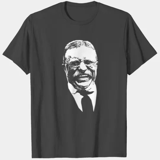 Smiling Teddy Roosevelt T Shirts