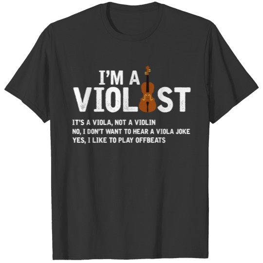 Violists It'S Not Viola Not A Violin T-shirt
