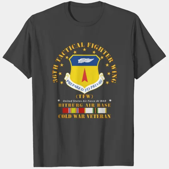 36th Tactical Fighter Wing Bitberg AB Cold War Vet T Shirts