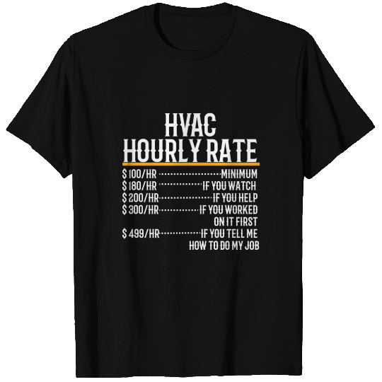 HVAC Hourly Rate Classic T Shirts