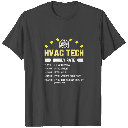 HVAC Tech Hourly Rate T Shirts Essential T Shirts
