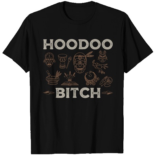 Hoodoo Bitch | Black Magic Gift Ideas T Shirts