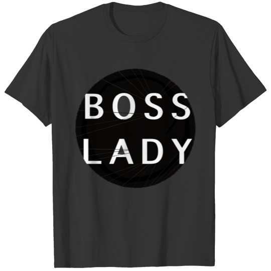 boss lady women power T-shirt