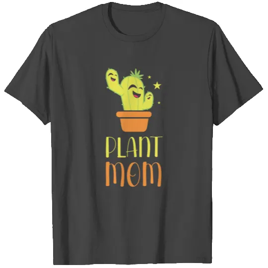 Plant Mom Cactus Pot Cactus Succulent Thorn T Shirts