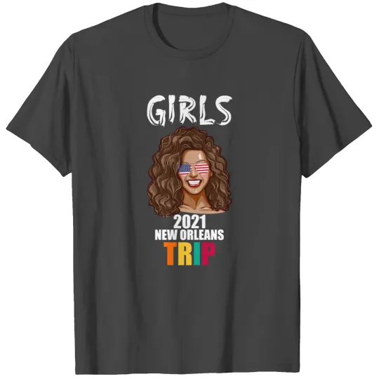 2021 African American New Orleans Girls Trip T Shirts