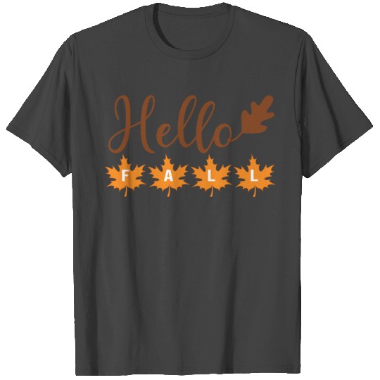 Hello Fall with acorn leaf and maple leaves T Shirts