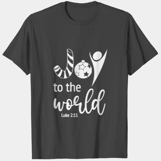 Christian Christmas Design Joy to the World Luke T Shirts