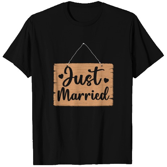 Just Married Sign T Shirts