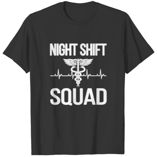 Night Shift Squad Nursing Night Shift Nurse Week T-shirt