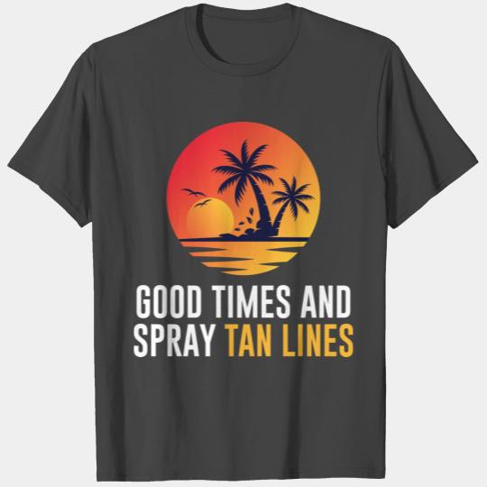 Tan Line Good Times & Tan Lines Hawaii Summer Palm T Shirts