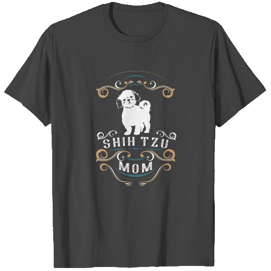 Shih Tzu Mom T Shirts