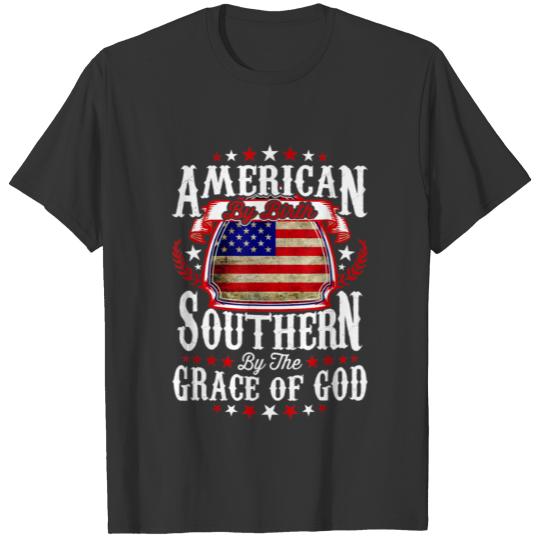 American By Birth Southern By The Grace Of God T-shirt