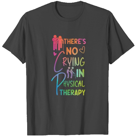 Physical Therapist Therapy T Shirts