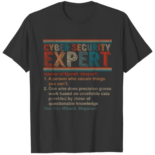 Cyber Security Expert T Shirts, Computer Hacking,