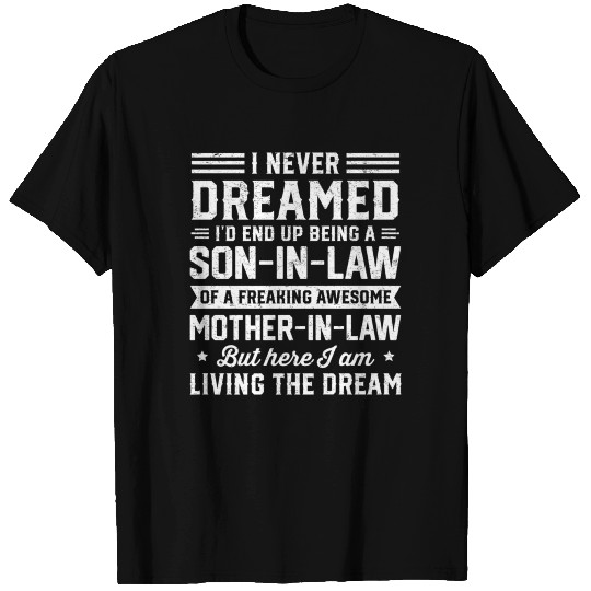 A Son In Law Mother in Law T Shirts