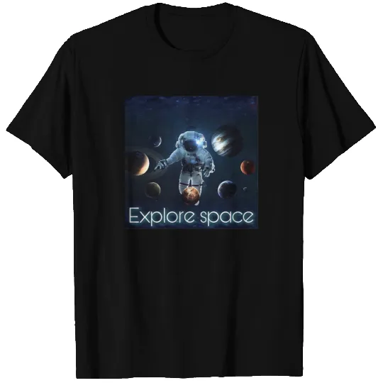 Explore space solar system T Shirts