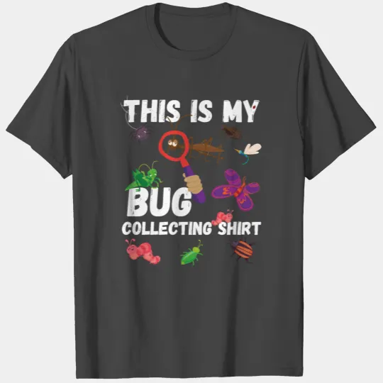 Bug Collecting - This Is My Bug Collecting T Shirts