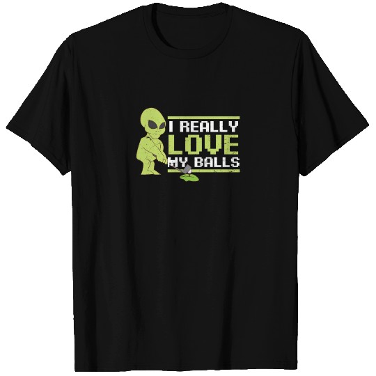 Papa Golf Really Love My Balls Alien T Shirts