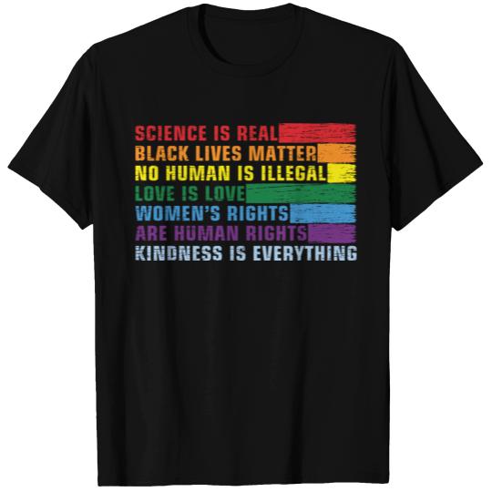 Science Is Real - Love Is Love T Shirts